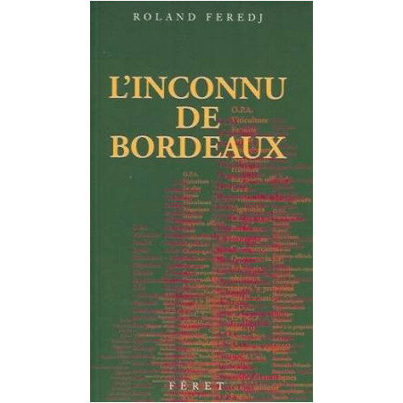 L'inconnu de Bordeaux (French edition) by Roland Feredj | Féret