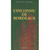 L'inconnu de Bordeaux (French edition) by Roland Feredj | Féret