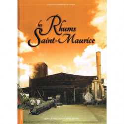 The Rums of Saint-Maurice...