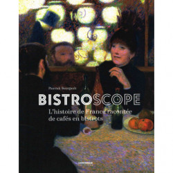 Bistroscope : L'histoire de...