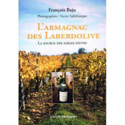 L'armagnac des Laberdolive | Francois Baju