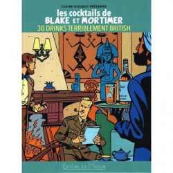 Les cocktails de Black et Mortimer | Claire Dixsaut