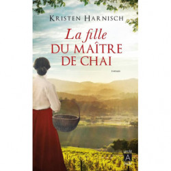 La fille du maître de chai / roman | Kristen Harnisch