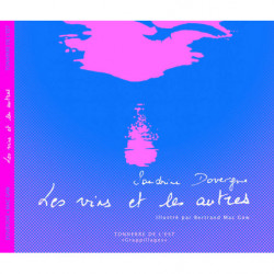 Les vins et les autres – Une aventure entre vin et mer (in french) by Sandrine Dovergne & Bertrand Mac Gaw