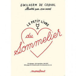 Le Petit livre du Sommelier | Gwilherm De Cerval, Jean Andre
