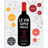 Le vin super facile