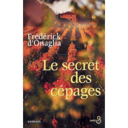 Le secret des cépages (a...