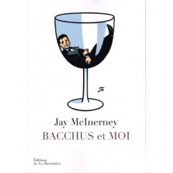 Bacchus et Moi | Jay Mcinerney