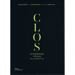 Clos : Un patrimoine viticole, à la découverte des vins issus de 27 Clos (French Edition) by Benjamin Darreau