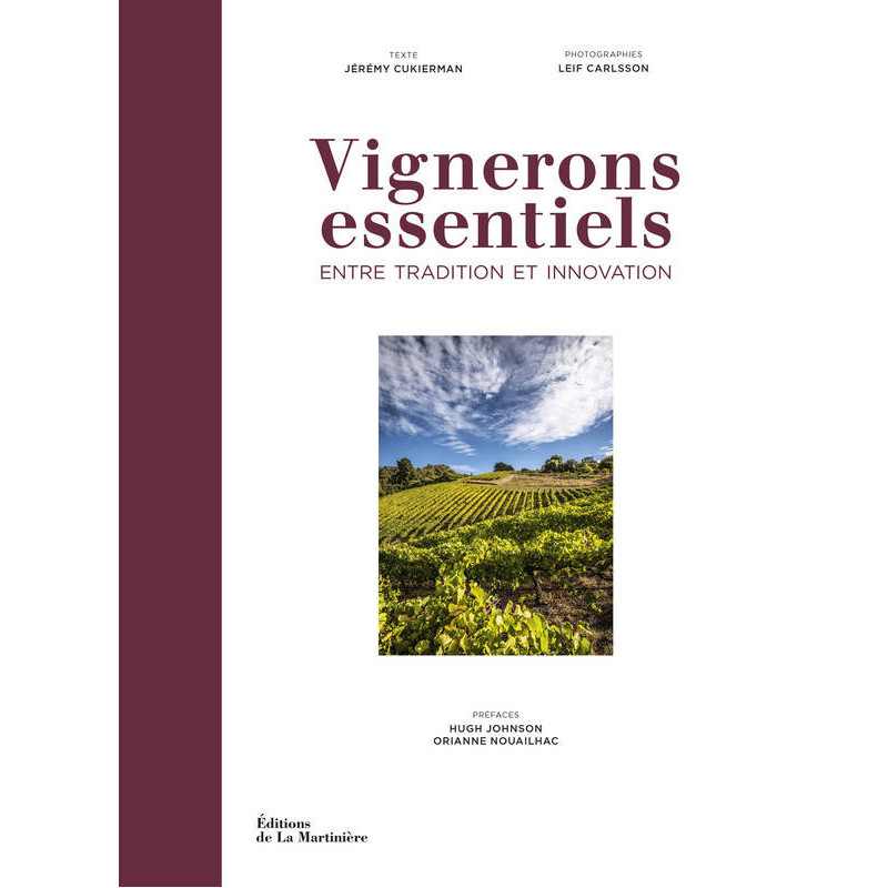 Essential Winemakers - Between Tradition and Innovation - Jeremy Cukierman (French Edition)