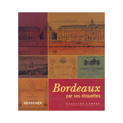 Bordeaux par ses étiquettes | Lampre