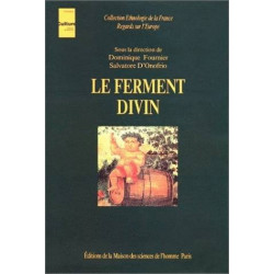 Le ferment divin (french edition) by Dominique Fournier | MSH