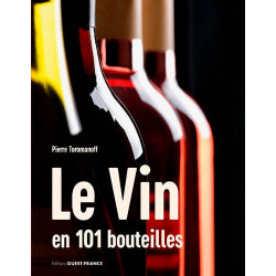 Le vin en 101 bouteilles |...