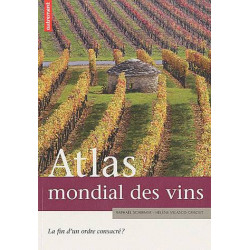 Atlas mondial des vins - La fin d'un ordre consacré ? | Raphael Schirmer