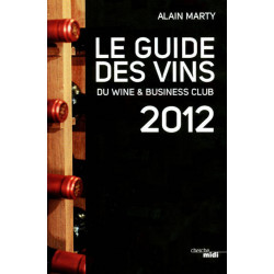 Le guide des vins 2012 | Alain Marty