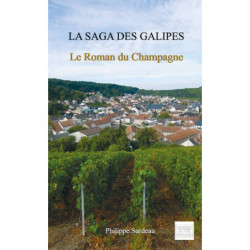 La saga des Galipes | Philippe Surdeau