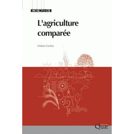 L'agriculture comparée (French edition) by Hubert Cochet | Quae