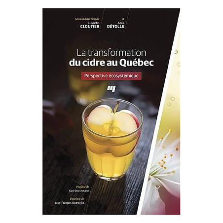 La transformation du cidre au Québec - Perspective écosystémique (French Edition)