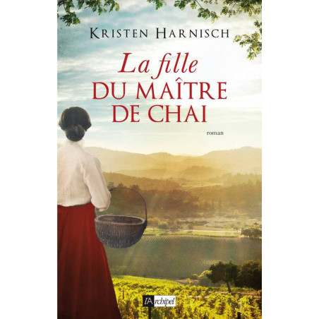 The Vintner's Daughter - Kristen Harnisch | Archipel