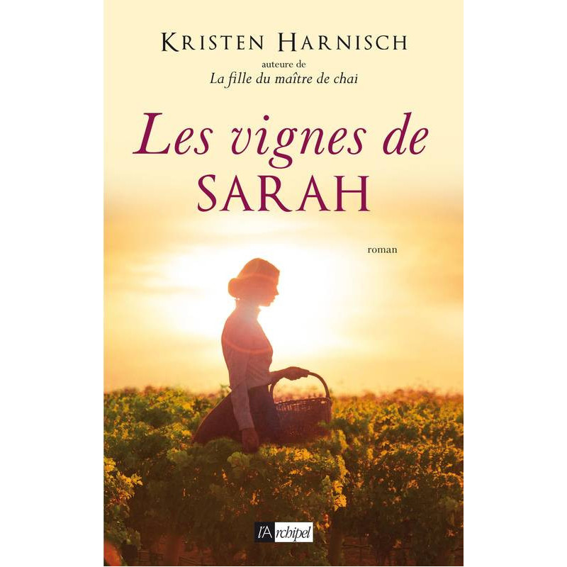 Les vignes de Sarah | Kristen Harnisch