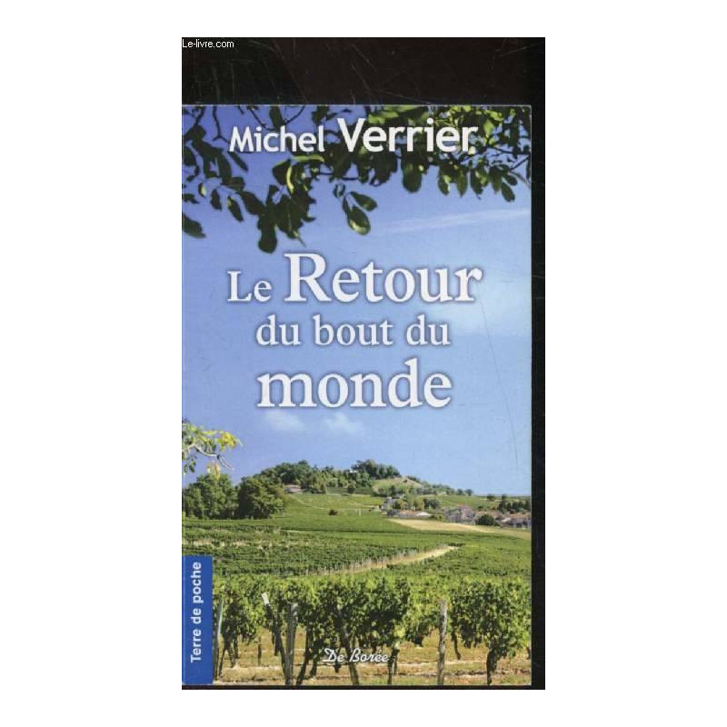 Le retour du bout du monde | Michel Verrier