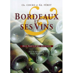 Bordeaux et ses vins XVIIe...