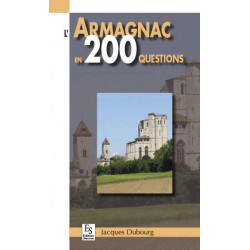 Armagnac in 200 Questions -...