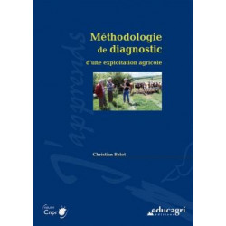 Méthodologie de diagnostic d'une exploitation agricole (édition 2011) | Christian Belot