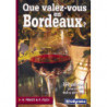 What do you think of Bordeaux wines? | Ponzo