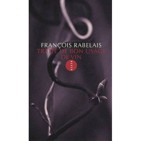 Traité de bon usage de vin | Francois Rabelais
