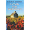 La Taille de la Saint-Vincent | Verrier