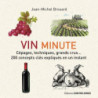 "Vin Minute - Grape Varieties, Techniques, Grand Crus... by Jean-Michel Brouard (French edition)"