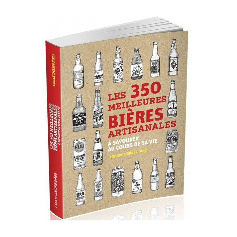 "The 350 Best Craft Beers to Enjoy in a Lifetime | Adrian Tierney-Jones"