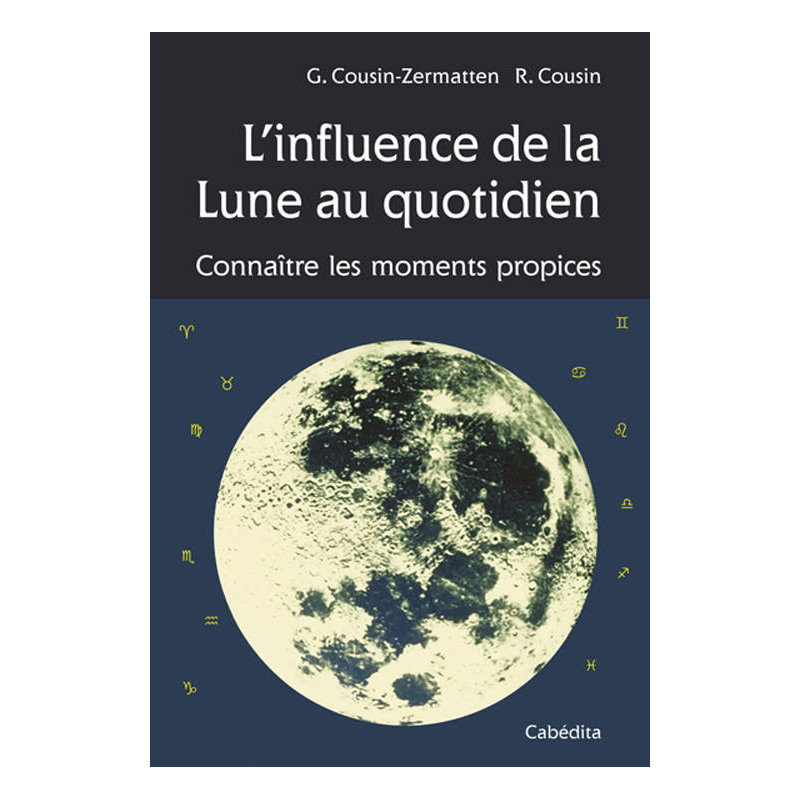 The Influence of the Moon in Daily Life | Cousin-Zermatten