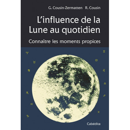 The Influence of the Moon in Daily Life | Cousin-Zermatten