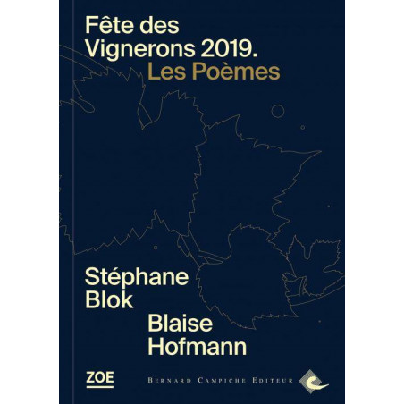 Fête des Vignerons 2019 | Stephane Blok, Blaise Hofmann