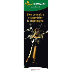 ID Reflex' Champagne - Knowing and Appreciating Champagne Well - James Turnbull (French edition)