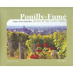 Pouilly-Fumé, jewel of the...