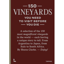 150 Vineyards You Need to...