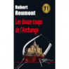 Les douze coups de l'Archange | Robert Reumont