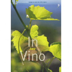 Revue In Vino n°9 : Voyage dans le Jura