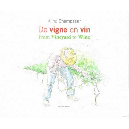 From Vine to Wine | ALINE CHAMPSAUR