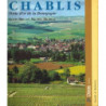 Chablis, gateway to Burgundy - Louis Bro, Michel Moreau