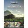 Un terroir, des hommes... Le Pic Saint-Loup | Sharon Nagel, Florence Jaroniak