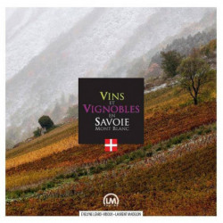 Vins et vignobles en Savoie...