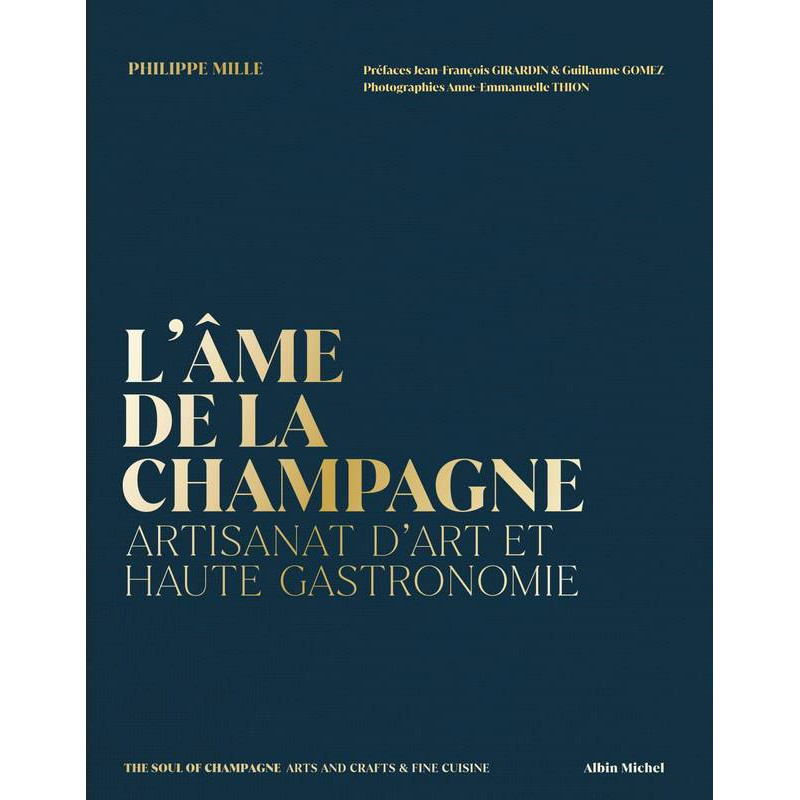L'Ame de la Champagne | Philippe Mille, Anne-Emmanuelle Thion
