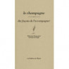 Champagne, Ten Ways to Enjoy It | Antoine Gerbelle, Sebastien Desmorand