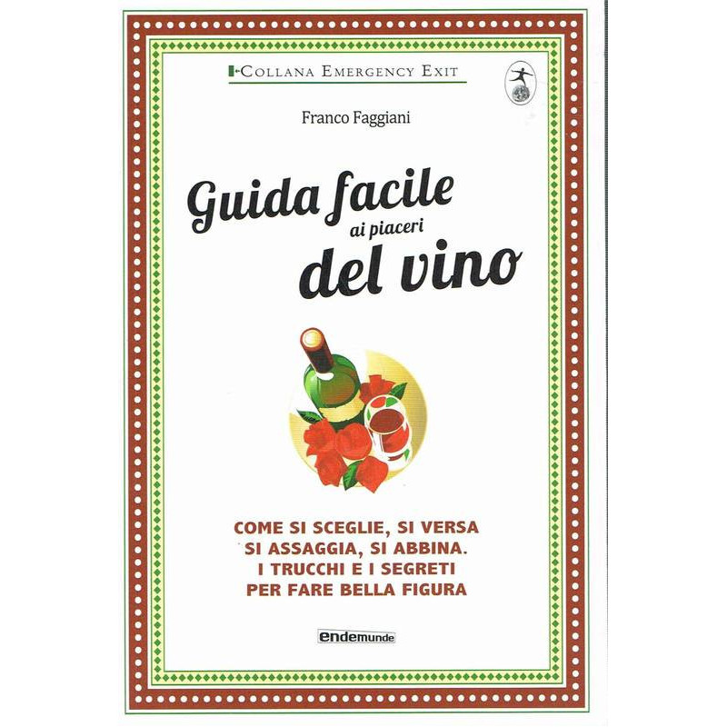 Easy guida ai piaceri del vino