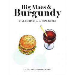 Big Macs & Burgundy, Wine...