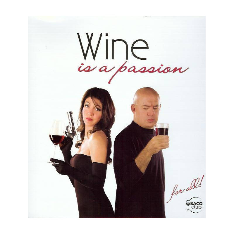 Wine is a Passion